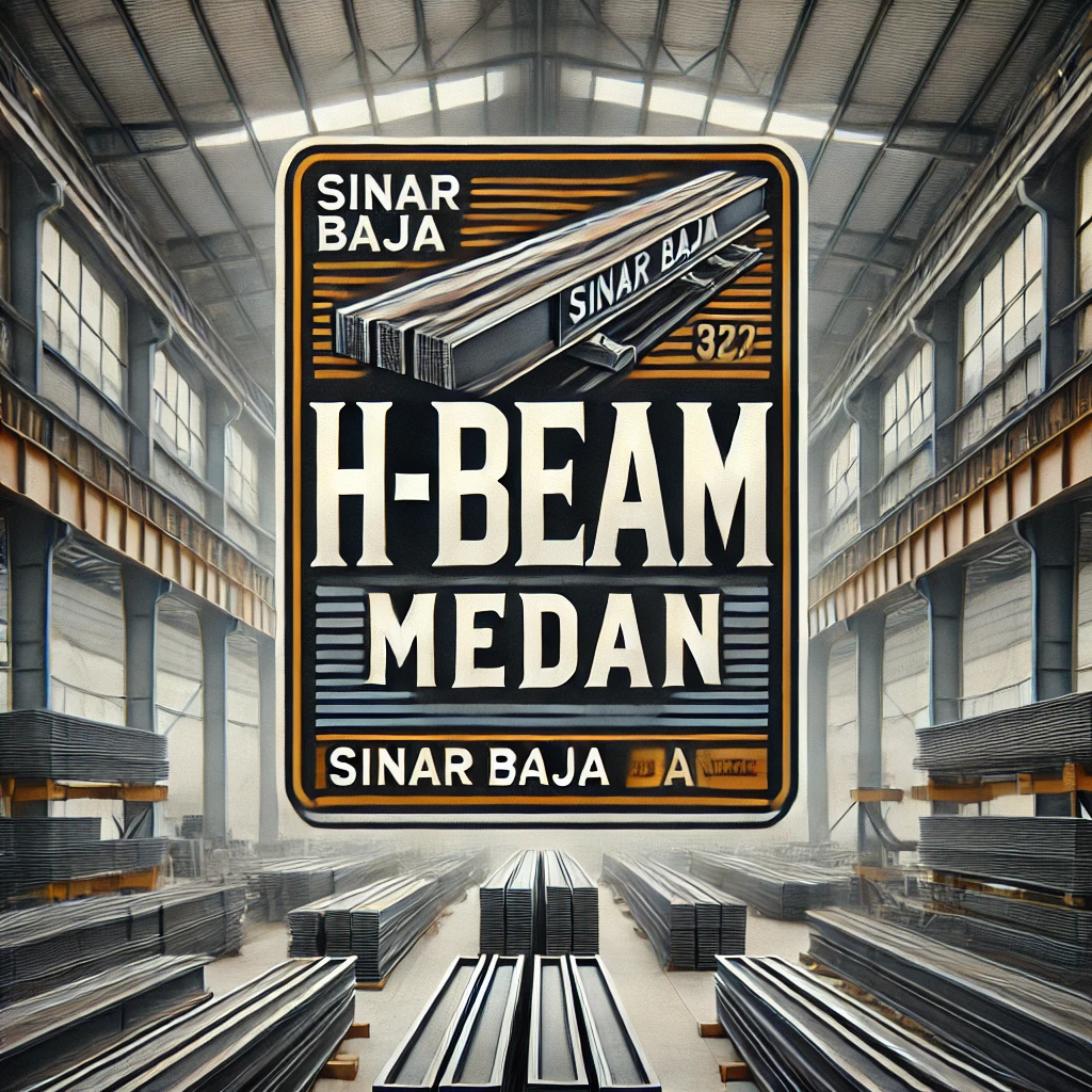 Jual Besi H Beam di Medan